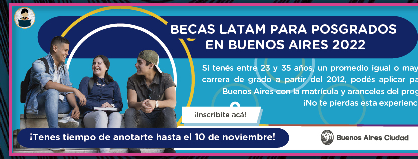 Becas LATAM para posgrados en Buenos Aires 2022 (Registro)